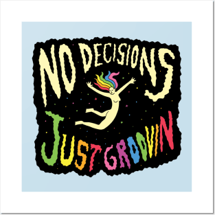 No Decisions Posters and Art